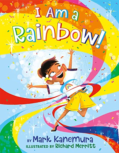 I Am a Rainbow