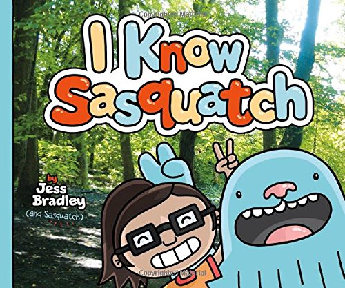 I Know Sasquatch