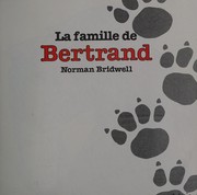 La famille de Bertrand