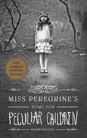 Miss Peregrine’s Home for Peculiar Children