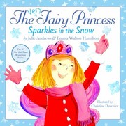 The Very Fairy Princess Sparkles In The Snow