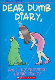 Am I the Princess or the Frog? (Dear Dumb Diary #3)