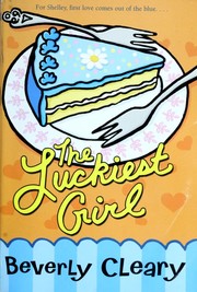 The Luckiest Girl